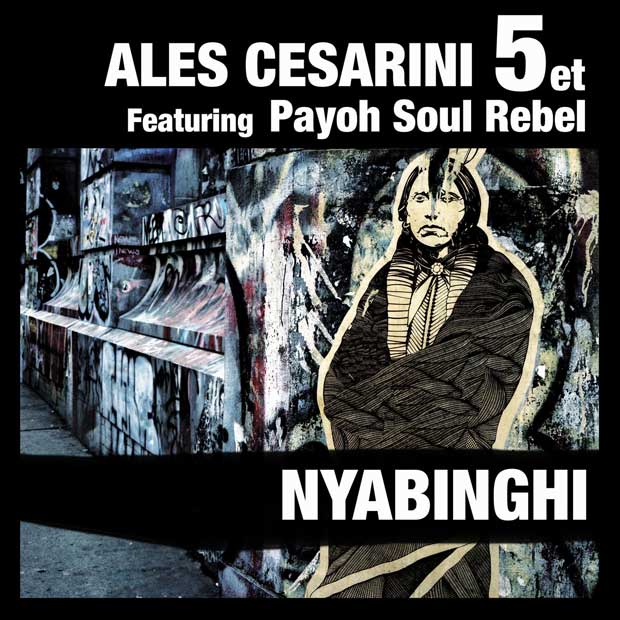 Ales Cesarini Payoh Soul Rebel Nyabinghi Reggae jazz Valencia